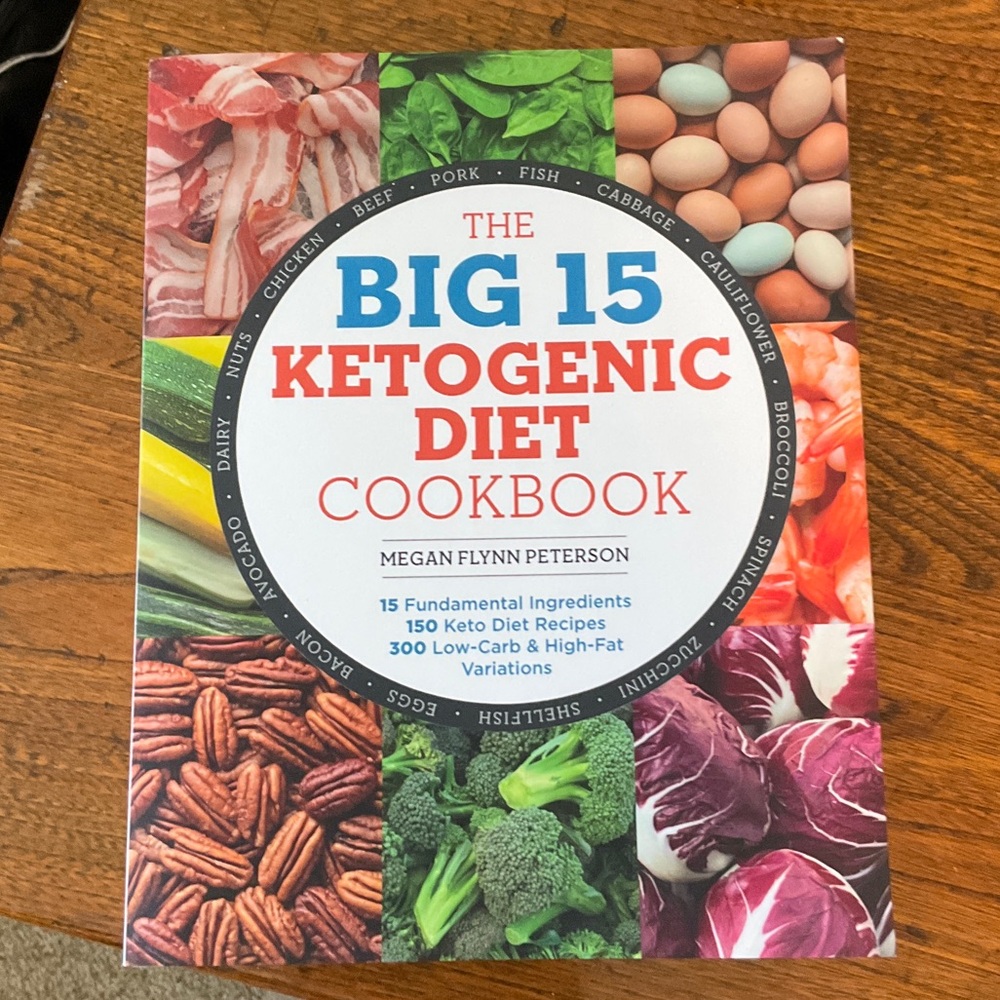 The Big 15 Ketogenic Diet Cookbook